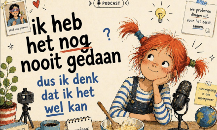 PODCAST: Ik heb het nog nooit gedaan dus ik denk dat ik het wel kan! Aflevering 1: ‘Naar het onbekende…’