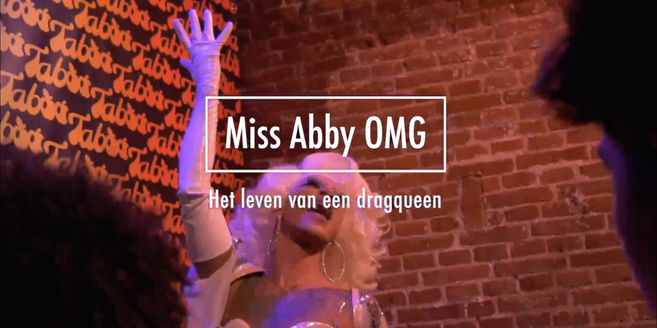 Mini documentaire: Miss Abby OMG
