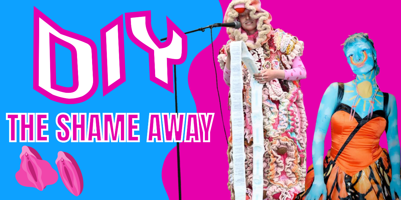 Mini-documentaire: DIY the shame away