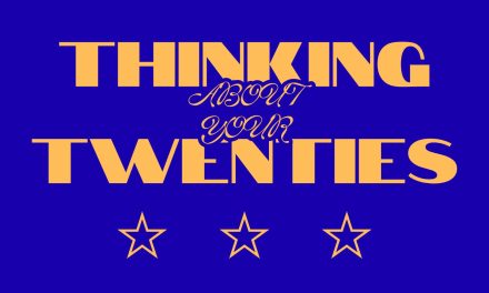 Thinking About Your Twenties: Hoe vind je je passie?