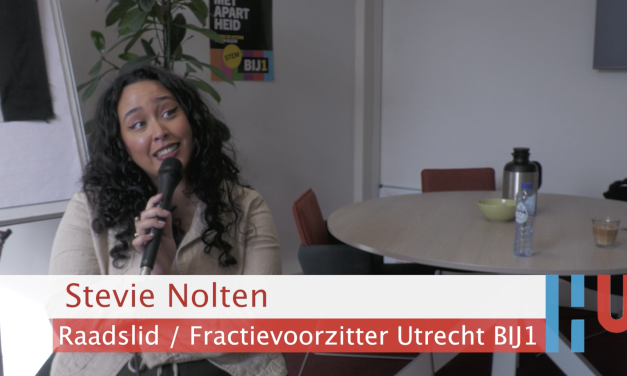 Interview met Stevie Nolten (raadslid en fractievoorzitter Utrecht BIJ1)